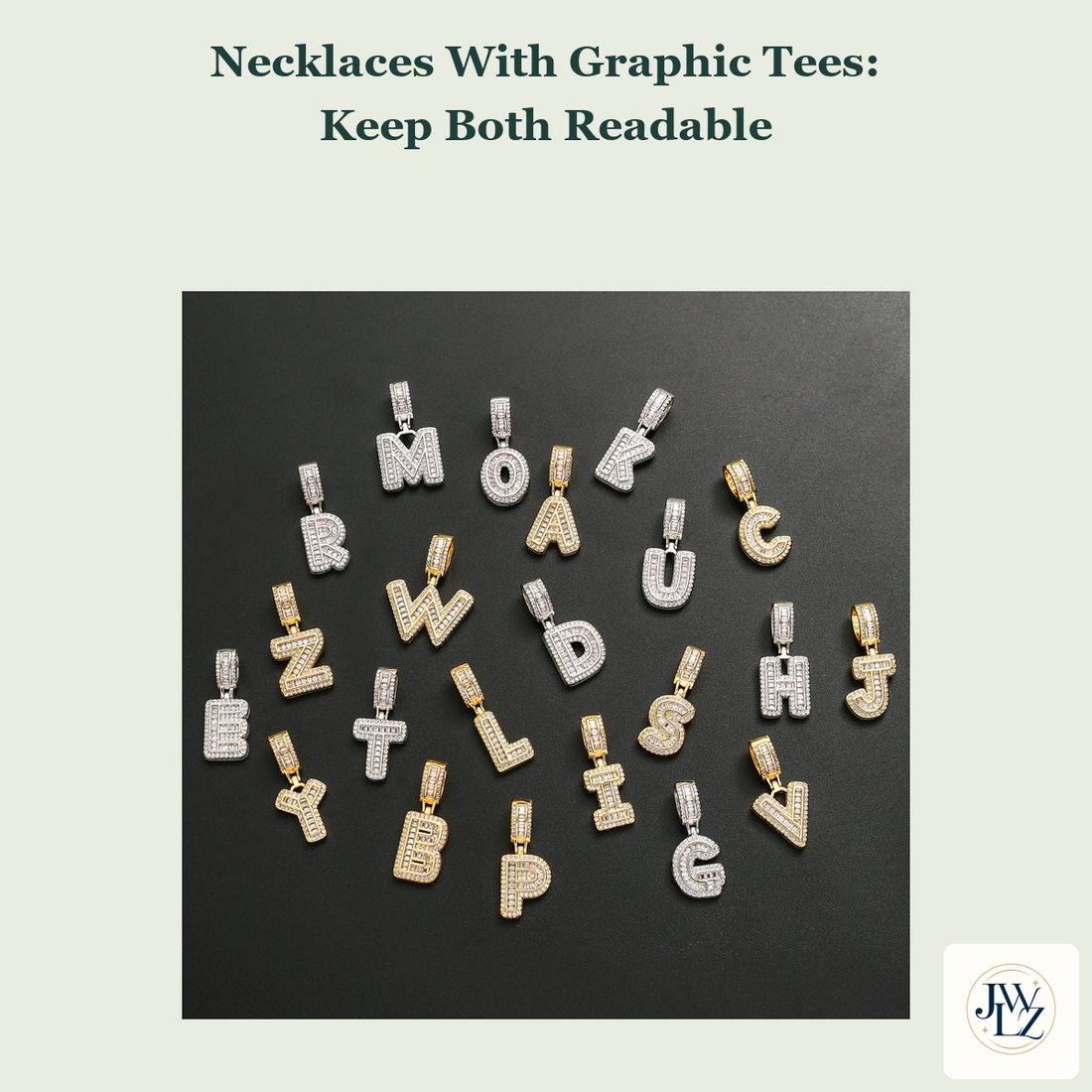 Existing gold-tone and silver-tone initial pendant photograph on a pale green cover titled Necklaces With Graphic Tees Keep Both Readable